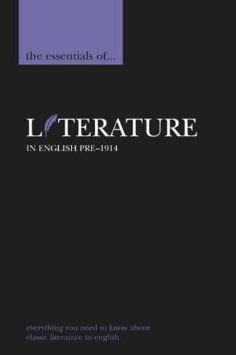 The Essentials of Literature in English Pre-1914