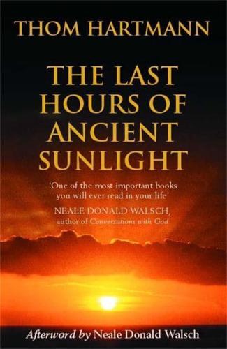 The Last Hours of Ancient Sunlight