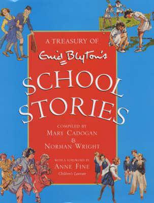 Enid Blyton's School Stories