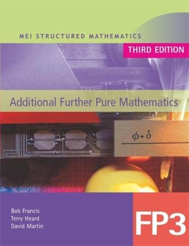 Additional Further Pure Mathematics