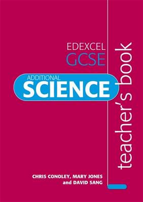 Edexcel GCSE Additional Science. Teacher's Book