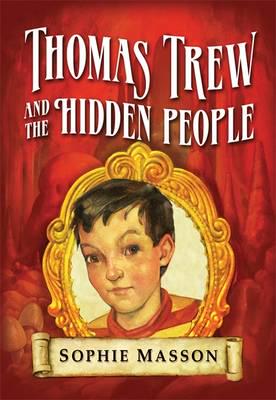 Thomas Trew and the Hidden People