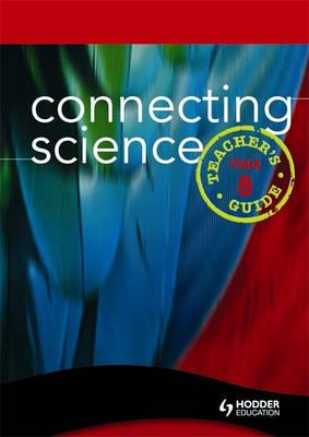 Connecting Science Teacher's Guide Year 8 + Options CD