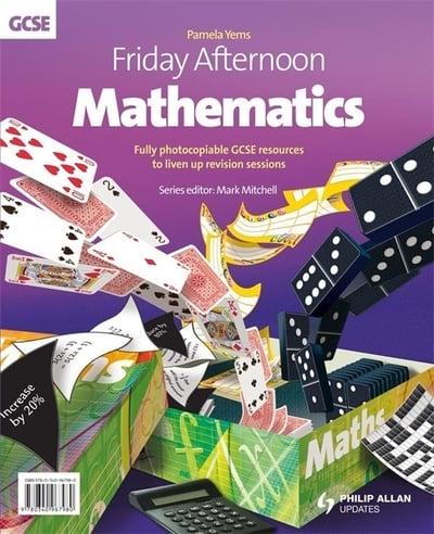 Friday Afternoon Mathematics GCSE Resource Pack (+CD)