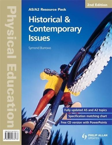 AS/A2 Physical Education: Historical & Contemporary Issues 2nd Edition Resource Pack