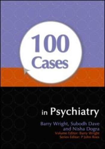 100 Cases in Psychiatry