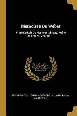 Mémoires De Weber