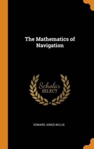 The Mathematics of Navigation