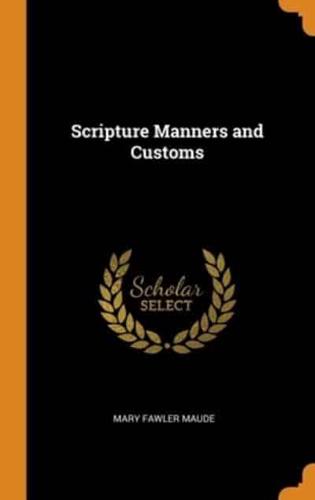 Scripture Manners and Customs