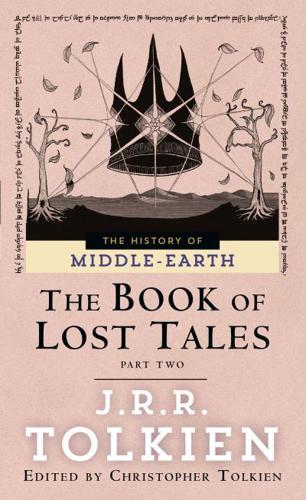 The Book of Lost Tales: Part Two