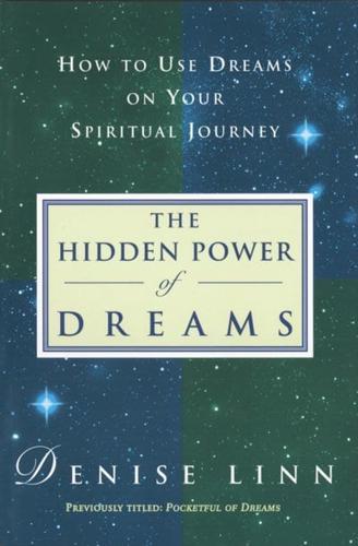 The Hidden Power of Dreams