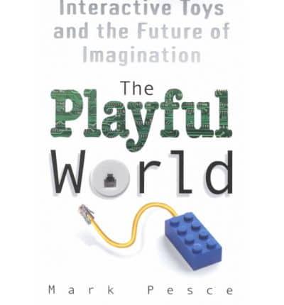 The Playful World