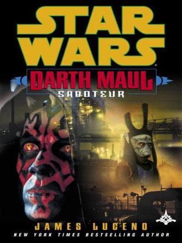 Saboteur: Star Wars (Darth Maul) (Short Story)