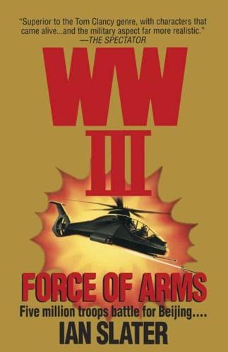 WWIII: Force Of Arms