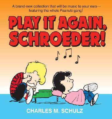 Play It Again, Schroeder!