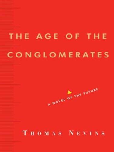 Age of the Conglomerates