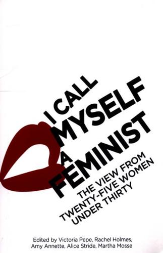 I Call Myself a Feminist