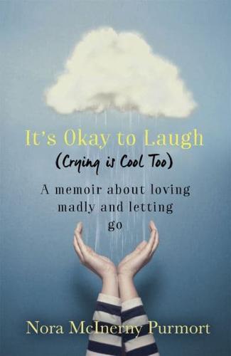 It's Okay to Laugh (Crying Is Cool Too)