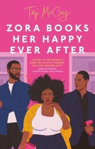 Zora Books Her Happy Ending