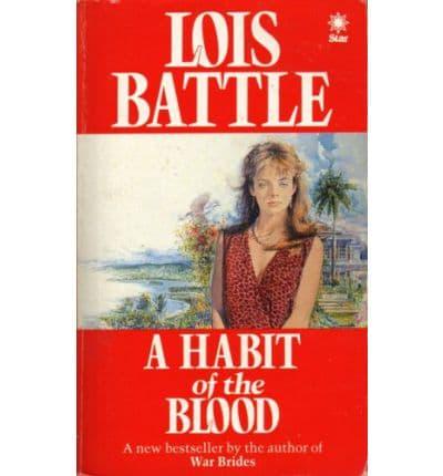 A Habit of the Blood