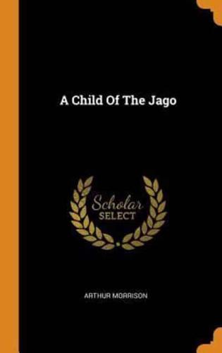 A Child Of The Jago