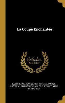 La Coupe Enchantée