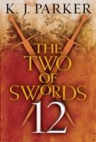 The Two of Swords: Part 12