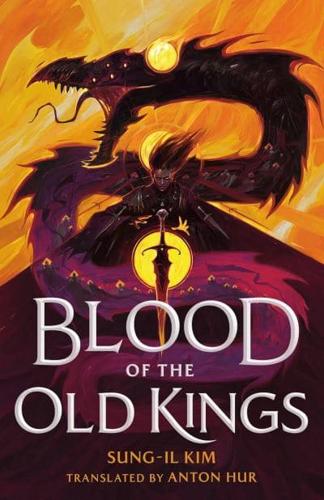 Blood of the Old Kings