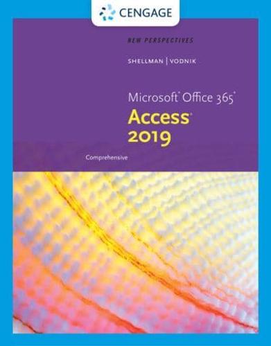 Microsoft Office 365 Access 2019. Comprehensive