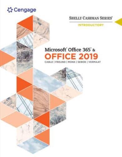 Bundle: Shelly Cashman Series Microsoft Office 365 & Office 2019 Introductory + Mindtap, 2 Terms Printed Access Card