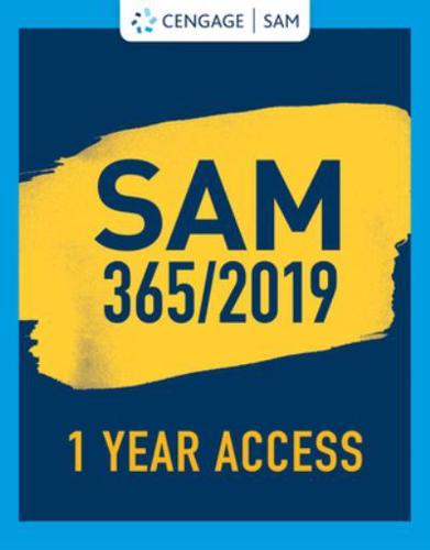 Sam 365 & 2019 Assessments, Training and Projects Printed Access Card With Access to Ebook, 2 Terms