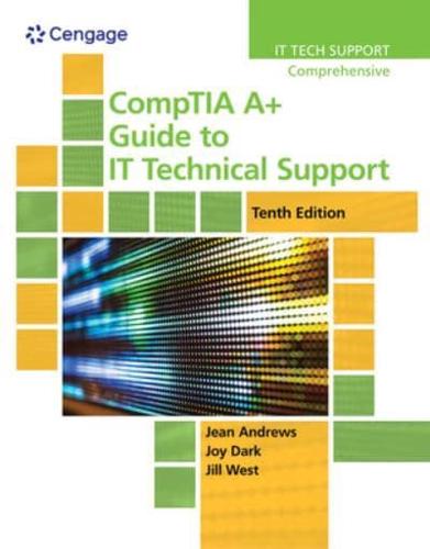 Bundle: Comptia A+ Guide to It Technical Support, 10th + Mindtap, 1 Term Printed Access Card + Lab Manual