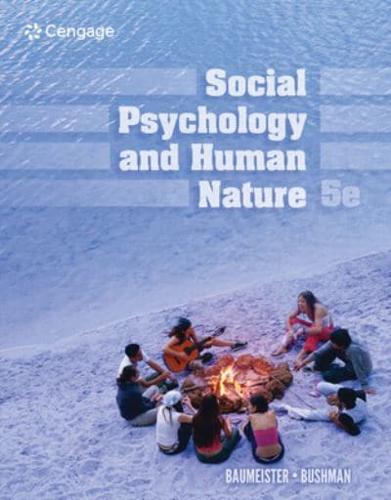 Bundle: Social Psychology and Human Nature, 5th + Mindtap, 1 Term Printed Access Card