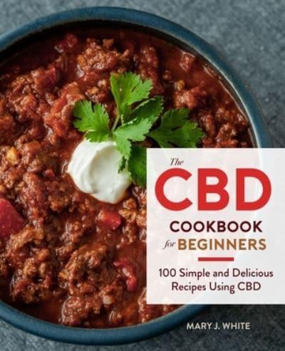 CBD Cookbook for Beginners