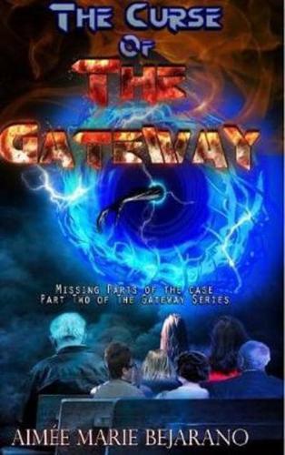 The Curse of the Gateway