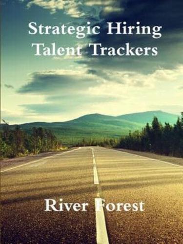 Strategic Hiring - Talent Trackers