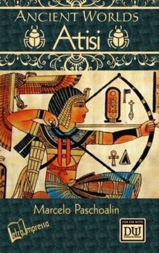 Ancient Worlds: Atisi (b&w hardcover)