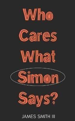 Who Cares What Simon Says
