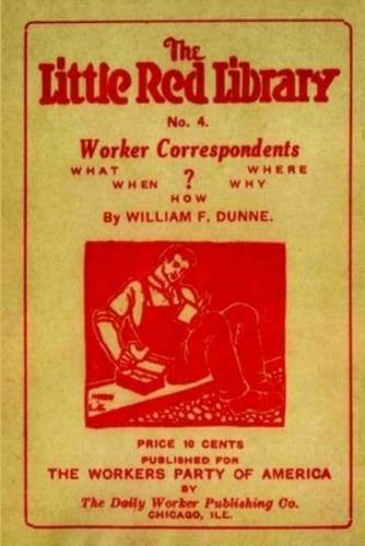 Worker Correspondents