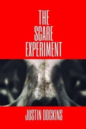The Scare Experiment