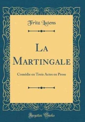 La Martingale