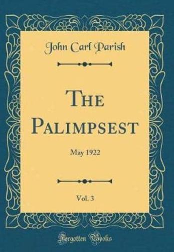 The Palimpsest, Vol. 3