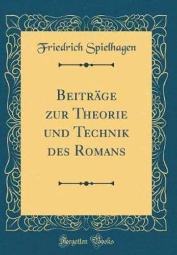 Beiträge Zur Theorie Und Technik Des Romans (Classic Reprint)