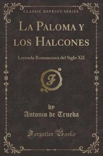 La Paloma Y Los Halcones