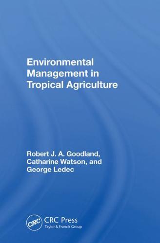 Environmental Management in Tropical Agriculture