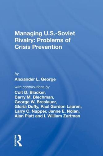 Managing U.s.-Soviet Rivalry