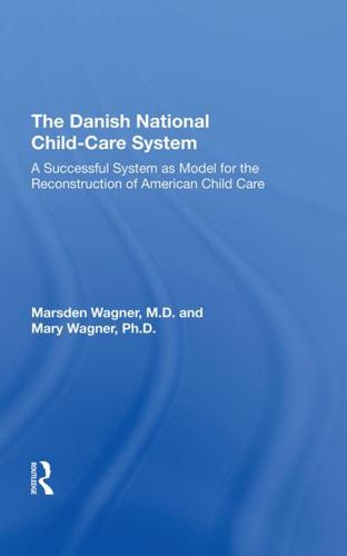 Danish National Child-Care System