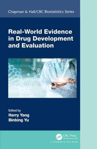 Real-World Evidence in Drug Development and Evaluation