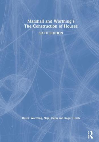 Marshall and Worthing's The Construction of Houses