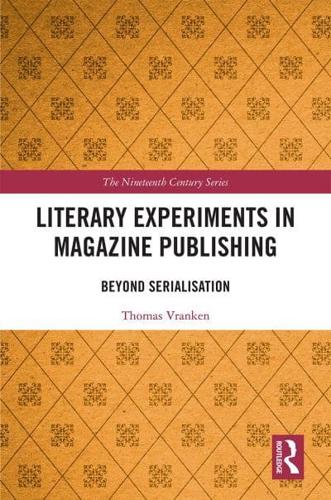 Literary Experiments in Magazine Publishing